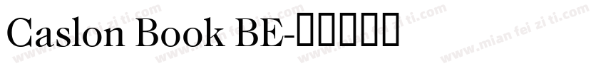 Caslon Book BE字体转换